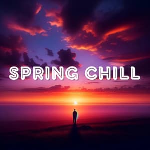 Spring Chill - Ambient Chill Out Lounge