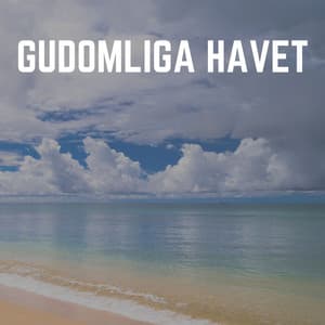 Gudomliga Havet - Avslappning och avspänning för dig