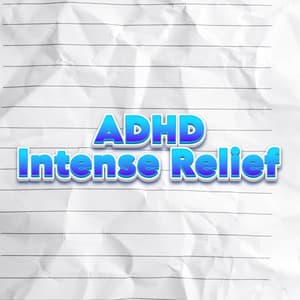 Music To Reduce ADHD - ADHD Intense Relief