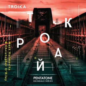 Troika - Matt Haimovitz