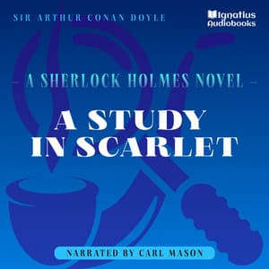 A Study in Scarlet - Sherlock Holmes - The Novels