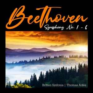 Beethoven: Symphony No. 1 - 6 - Ludwig van Beethoven
