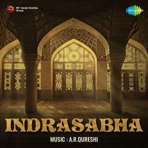 Indrasabha - A. R. Qureshi
