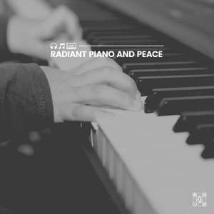 Radiant Piano and Peace - Piano Dreams