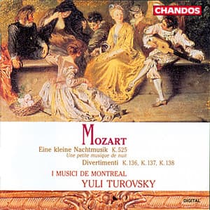Mozart: Serenade for Strings "Eine Kleine Nachmusik" & 3 Divertimenti for Strings - Wolfgang Amadeus Mozart