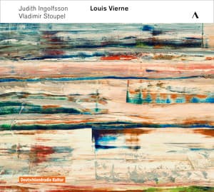 Vierne: Violin Sonata in G Minor, Op. 23 & Piano Quintet in C Minor, Op. 42 - Louis Vierne