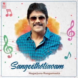 Sangeethotsavam - Nagarjuna Raagamaala - S. P. Balasubrahmanyam