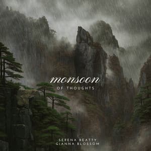 Monsoon of Thoughts - Serena Beatty