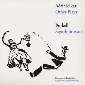 Þorkell Sigurbjörnsson - Aðrir leikar - Kammersveit Reykjavíkur