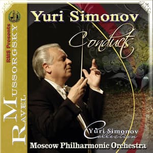 Modest Mussorgsky - Maurice Ravel - Yuri Simonov