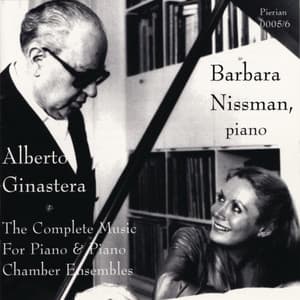 Ginastera: The Complete Music For Piano & Piano Chamber Ensembles - Alberto Ginastera