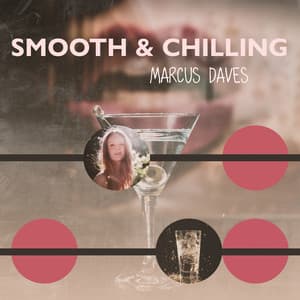 Smooth & Chilling - Marcus Daves