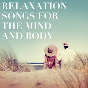 Relaxation Songs for the Mind and Body - Soothing Music for Sleep Academy