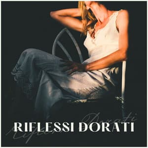 Riflessi Dorati: Respiro della Sera - Musica tranquilla accademia