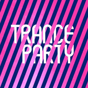 Trance Party - Ibiza Dance Party