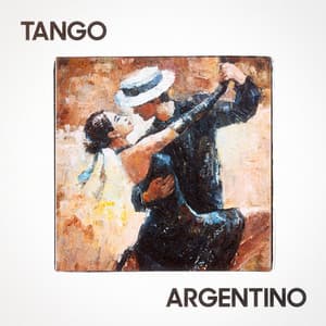 Tango Argentino - Tango Argentino