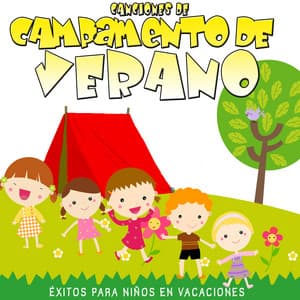 Éxitos para Niños en Vacaciones. Canciones de Campamento de Verano - Grupo Infantil Guarderia Pon