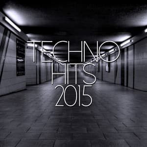 Techno Hits 2015 - Techno