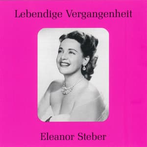 Lebendige Vergangenheit - Eleanor Steber - Eleanor Steber