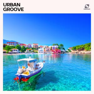 Urban Groove: Lounge House Beats - Deep House Club