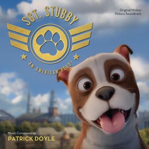 Sgt. Stubby: An American Hero - Patrick Doyle
