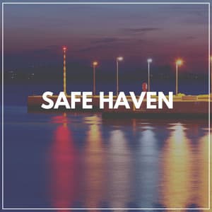 Safe Haven - Meditation Zen