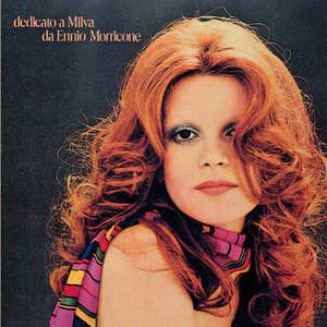 Dedicato A Milva Da E. Morricone - Milva