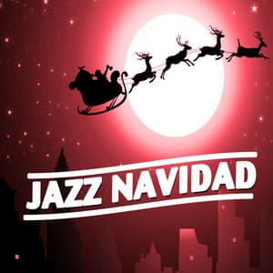 Jazz Navidad - Easy Listening Instrumentals