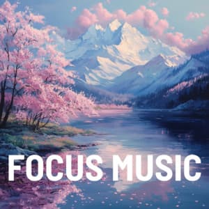 Calm Concentration Music for Bright Work Hours - Focus Music