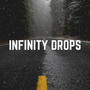Infinity Drops - Heavy Rain Sounds