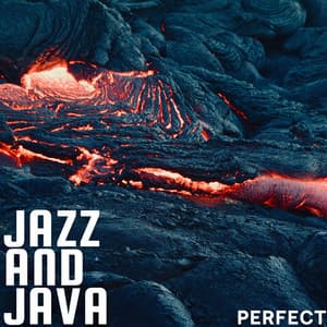 Perfect - Jazz And Java