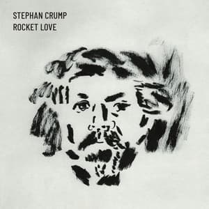 Rocket Love - Stephan Crump
