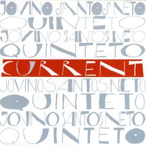 Current - Jovino Santos Neto