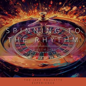 Spinning to the Rhythm: The Jazz Roulette Experience - Smooth Jazz Instrumental Band
