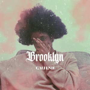 BROOKLYN - Cali LND
