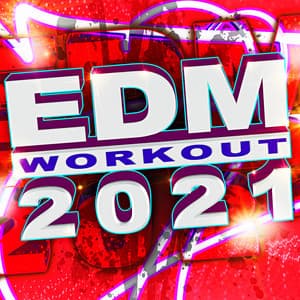 EDM Workout 2021 - Cardio Hits! Workout