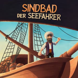 Sindbad der Seefahrer - Hörbücher für Kinder