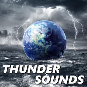 Thunder Sounds - Lightning, Thunderstorms & Rain Storm Sounds