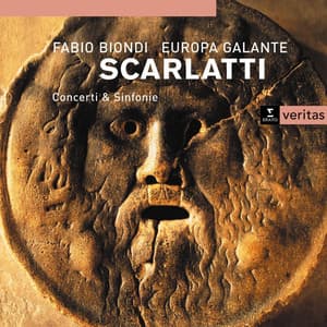 Scarlatti: Concerti e Sinfonie - Europa Galante