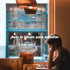 Solo el álbum para estudiar - Early Morning Jazz Playlist