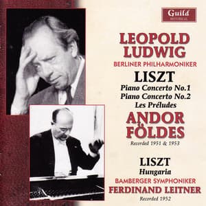 Liszt - Ludwig, Földes, Leitner 1951-53 - Franz Liszt