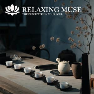 THE PEACE WITHIN YOUR SOUL - Relaxing Muse