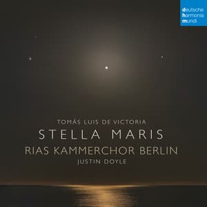 Stella Maris - RIAS Kammerchor