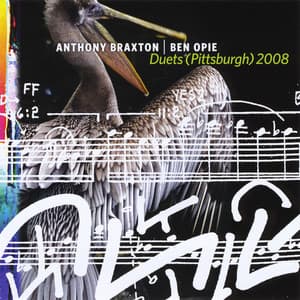 Duets  2008 - Anthony Braxton