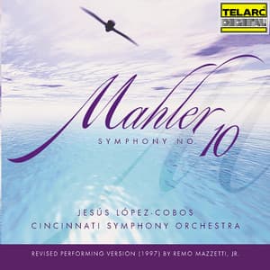 Mahler: Symphony No. 10 in F-Sharp Minor - Gustav Mahler