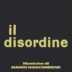 Il disordine - Mario Nascimbene