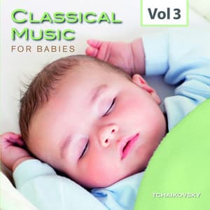 Classical Music for Babies, Vol. 3 - Royal Philharmonic Orchestra