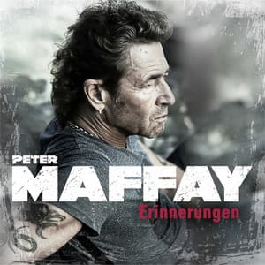 Erinnerungen - Die stärksten Balladen - Peter Maffay