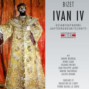 Bizet: Ivan IV - Orchestre National de l'O.R.T.F.