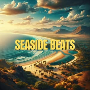 Seaside Beats - Tropical Chill Music Land